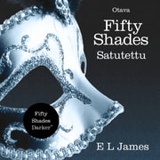 Fifty Shades - Satutettu - äänikirja