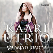 Kaari Utrio - Vanajan Joanna