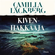 Camilla Läckberg - Kivenhakkaaja