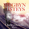 Charles Dickens - Mugbyn risteys