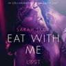 Sarah Skov - Eat with Me - Sexy erotica