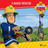 Fireman Sam - A Magic Rescue - äänikirja