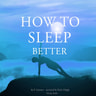 Frédéric Garnier - How to Sleep Better