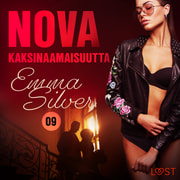 Emma Silver - Nova 9: Kaksinaamaisuutta – eroottinen novelli