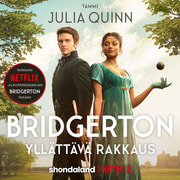 Julia Quinn - Bridgerton: Yllättävä rakkaus