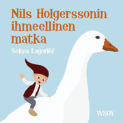 Selma Lagerlöf - Nils Holgerssonin ihmeellinen matka