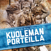 Patrik Berghäll - Kuoleman porteilla – Ilmavoimien kaukopartio-osasto Hartikainen 1942