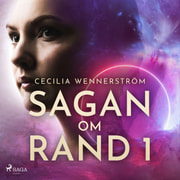 Cecilia Wennerström - Sagan om Rand I