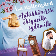Åsa Hallengård - Antiikkikurssi eksyneille sydämille