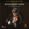 B. J. Harrison Reads Rothschild's Fiddle - äänikirja