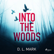 David Mark - Into the Woods