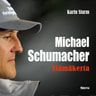 Michael Schumacher – Elämäkerta - äänikirja