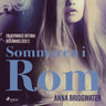 Sommaren i Rom - En kvinnas intima bekännelser 2 - äänikirja