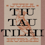 Juha Hurme - Tiu tau tilhi