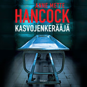 Anne Mette Hancock - Kasvojenkerääjä