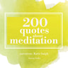 200 Quotes for Meditation - äänikirja