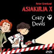 Peter Grønlund - Asiakirja X – Crazy Devils