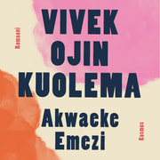 Akwaeke Emezi - Vivek Ojin kuolema