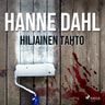 Hanne Dahl - Hiljainen tahto