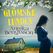Annika Bengtsson - Glömskelunden