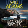 Will Adams - The Sacred Spoils