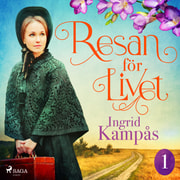 Ingrid Kampås - Resan för livet del 1