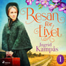 Ingrid Kampås - Resan för livet del 1