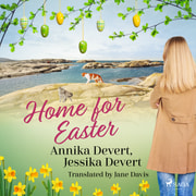 Jessika Devert ja Annika Devert - Home for Easter