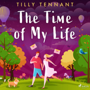 Tilly Tennant - The Time of My Life