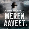 Heine Bakkeid - Meren aaveet
