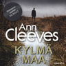 Ann Cleeves - Kylmä maa