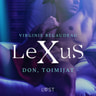 Virginie Bégaudeau - LeXuS: Don, Toimijat - eroottinen dystopia