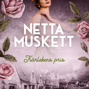 Netta Muskett - Kärlekens pris