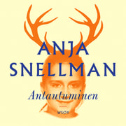 Anja Snellman - Antautuminen