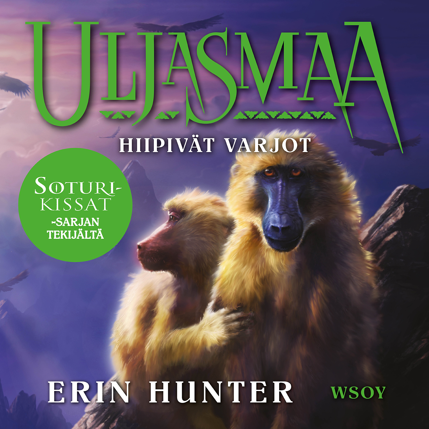 Erin Hunter - Uljasmaa: Hiipivät varjot