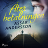 Assar Andersson - Återbetalningen