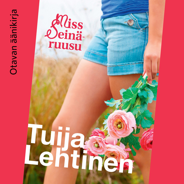 Tuija Lehtinen - Miss Seinäruusu