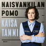 Kaisa Tammi - Naisvankilan pomo
