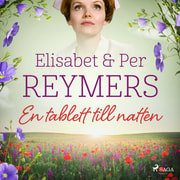 Elisabet Reymers ja Per Reymers - En tablett till natten