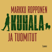 Markku Ropponen - Kuhala ja tuomitut