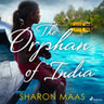The Orphan of India - äänikirja