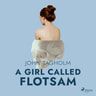 A Girl Called Flotsam - äänikirja