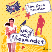 Line Kyed Knudsen - Älskar, älskar inte 1 - Jag och Alexander