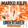 Marko Kilpi - Undertaker – Kuolemanpelko
