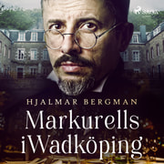 Markurells i Wadköping - äänikirja
