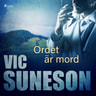 Vic Suneson - Ordet är mord