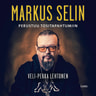 Markus Selin - Perustuu tositapahtumiin - äänikirja