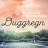 Hanna Christenson - Duggregn