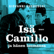 Giovanni Guareschi - Isä Camillo ja hänen laumansa