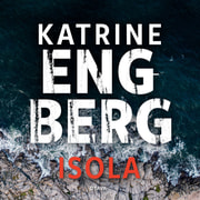 Katrine Engberg - Isola